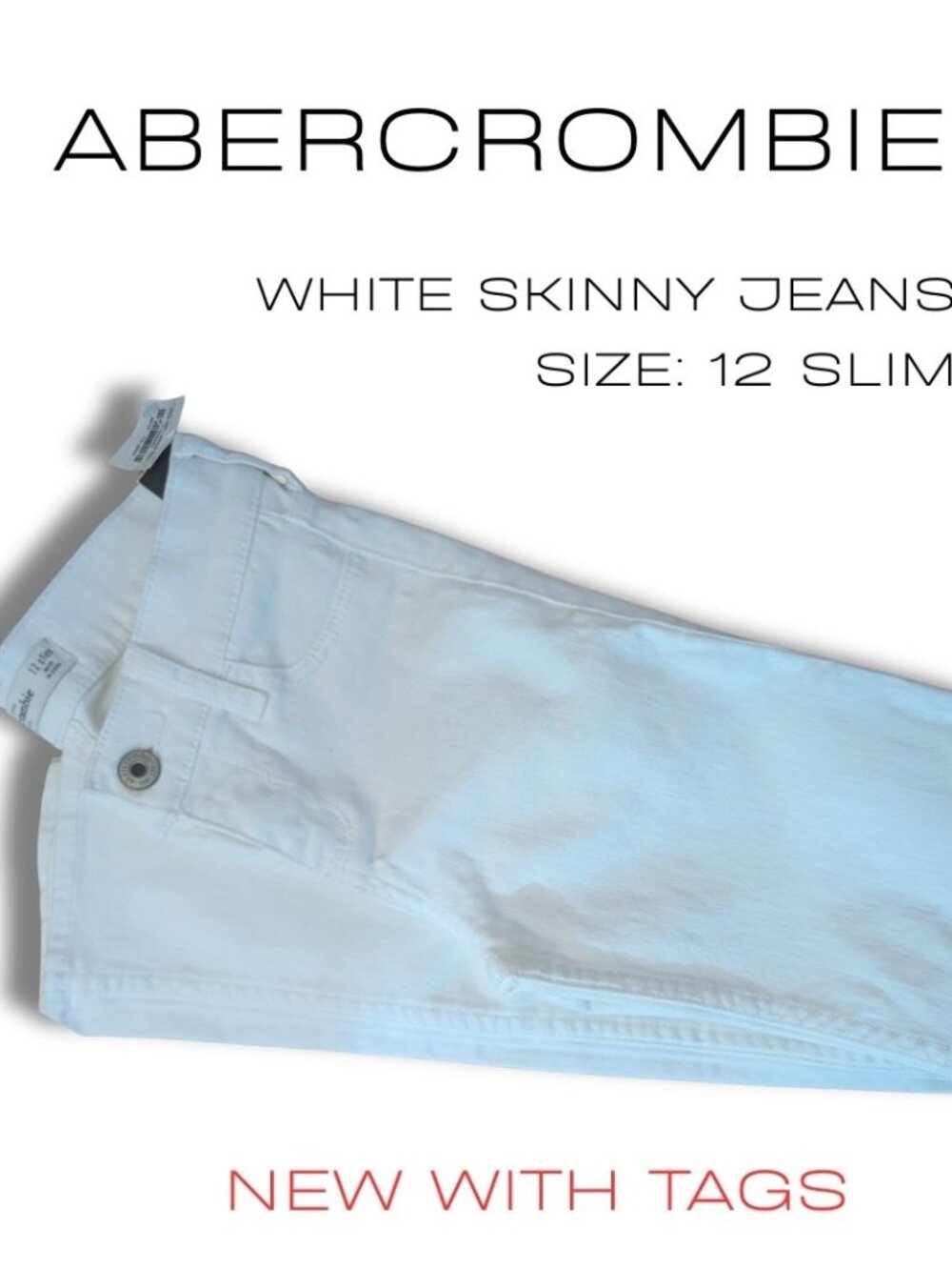 Abercrombie Kids White Skinny Jeans NWT 12 Slim